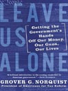 Leave Us Alone